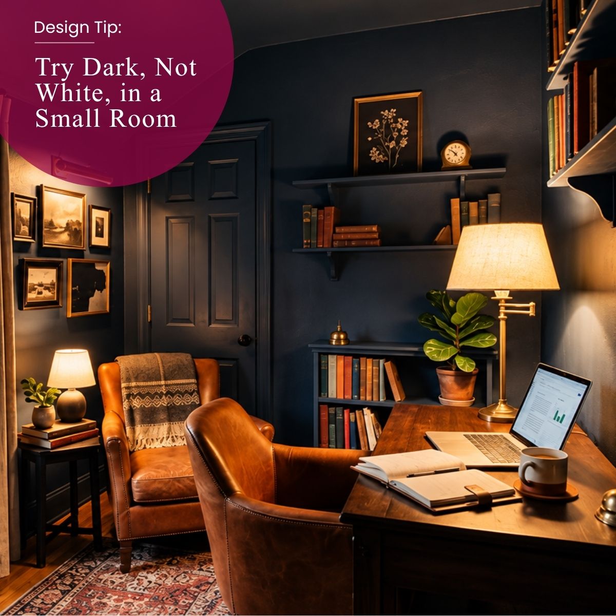 Try Dark, Not White, in a Small Room